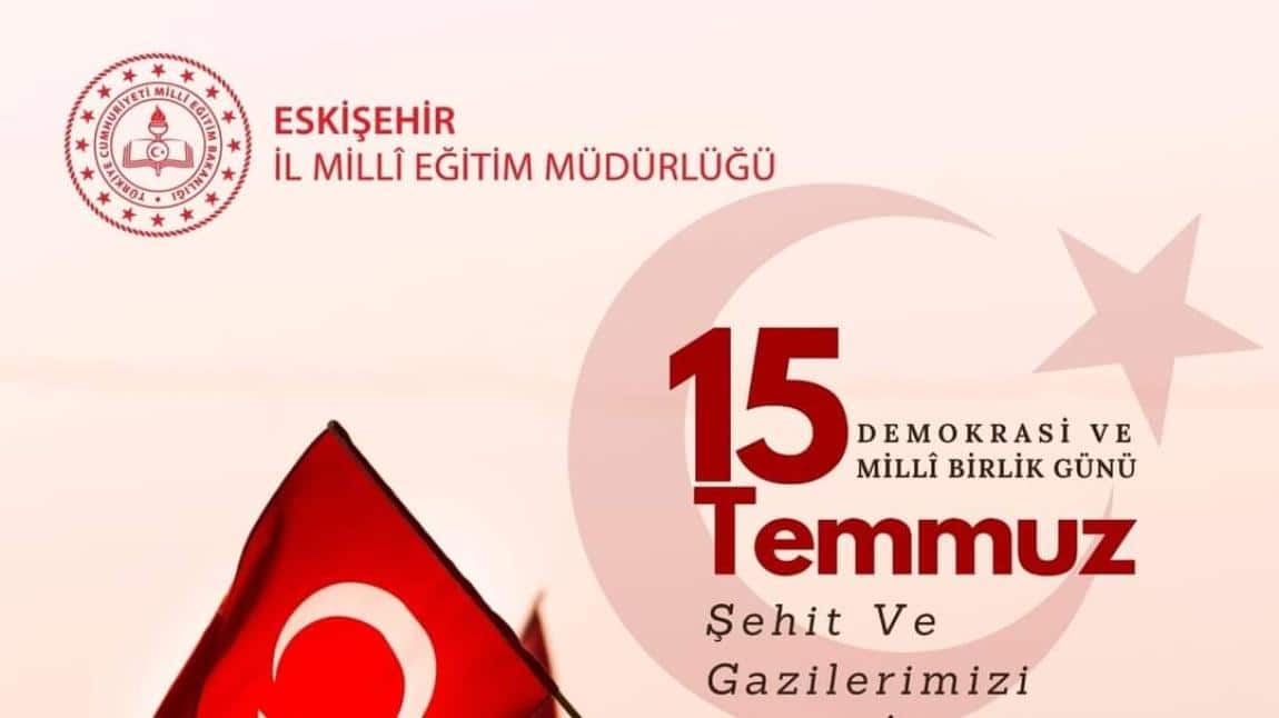 15 Temmuz Demokrasi ve Milli Birlik Günü 